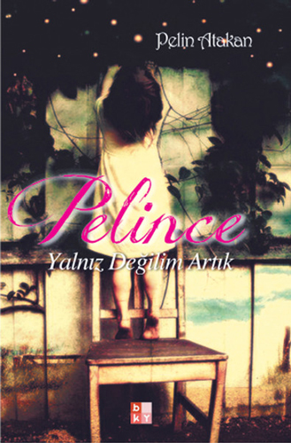 Pelince - Yalnız Değilim Artık Pelince - Yalnız Değilim Artık