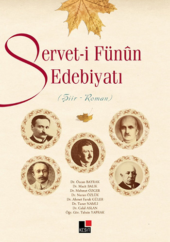 Serveti-İ Fünûn Edebiyatı Serveti-İ Fünûn Edebiyatı