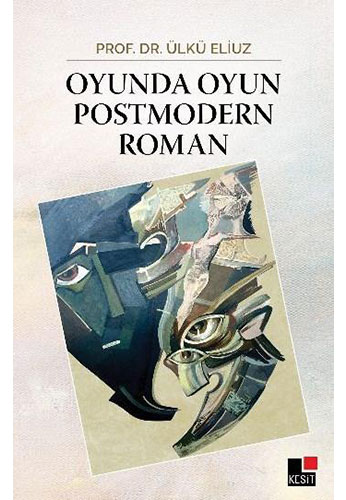 Oyunda Oyun Postmodern Roman Oyunda Oyun Postmodern Roman