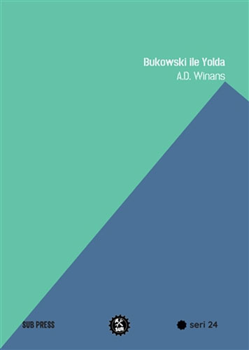 Bukowski İle Yolda Bukowski İle Yolda