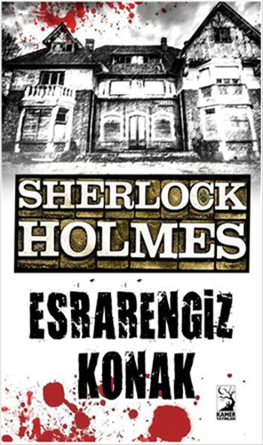 Sherlock Holmes - Esrarengiz Konak Sherlock Holmes - Esrarengiz Konak