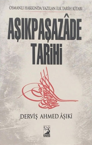 Aşıkpaşazade Tarihi