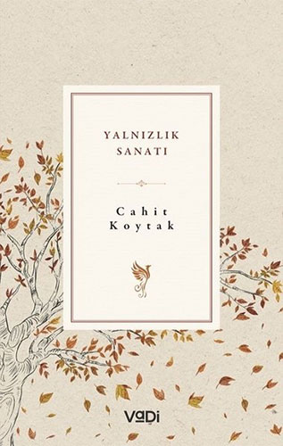 Yalnızlık Sanatı Yalnızlık Sanatı