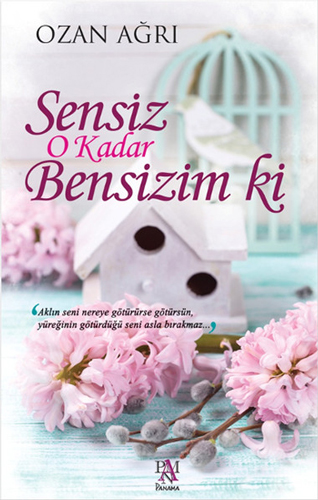 Sensiz O Kadar Bensizim Ki Sensiz O Kadar Bensizim Ki