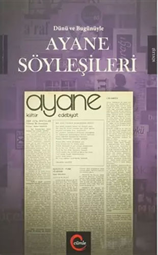 Dünü Ve Bugünüyle Ayane Söyleşileri Dünü Ve Bugünüyle Ayane Söyleşileri