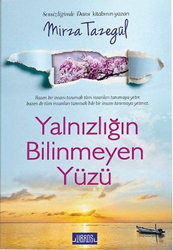 Yalnızlığın Bilinmeyen Yüzü Yalnızlığın Bilinmeyen Yüzü
