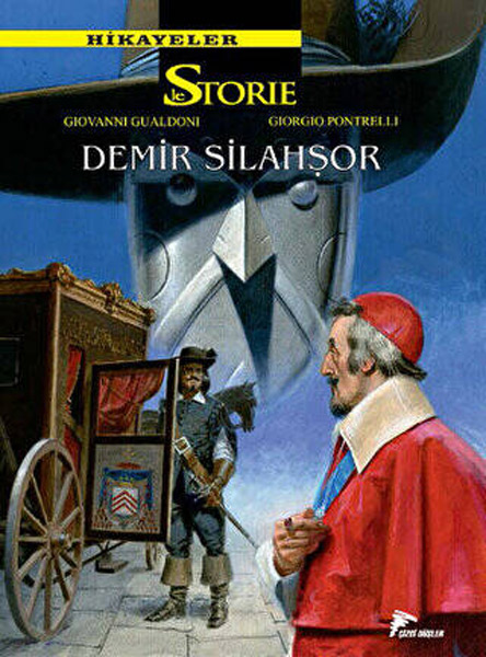 Hikayeler 7 - Demir Silahşor - Kurt Kalbi