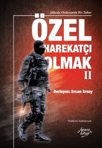 Özel Harekatçı Olmak 2
