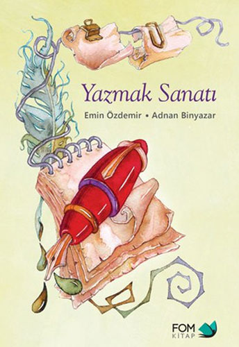 Yazmak Sanatı Yazmak Sanatı