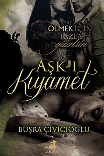 Aşk-I Kıyamet Aşk-I Kıyamet