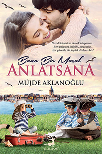 Bana Bir Masal Anlatsana Bana Bir Masal Anlatsana