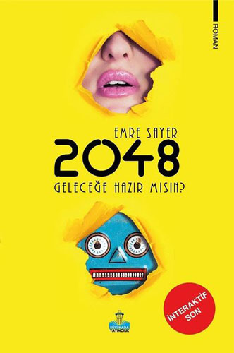2048 Geleceğe Hazır Mısın? 2048 Geleceğe Hazır Mısın?