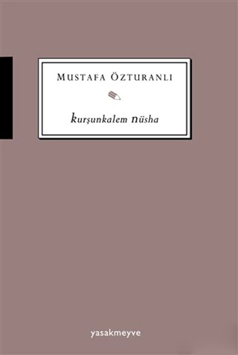 Kurşunkalem Nüsha Kurşunkalem Nüsha