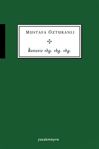 Kerteriz Vbg. Vbg. Vbg. Kerteriz Vbg. Vbg. Vbg.