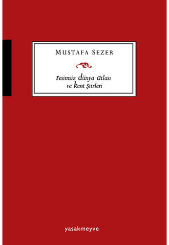 Resimsiz Dünya Atlası Ve Kent Şiirleri