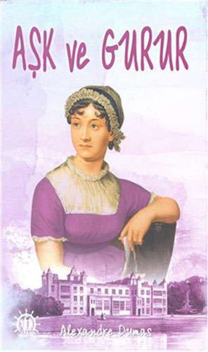 Aşk Ve Gurur Aşk Ve Gurur