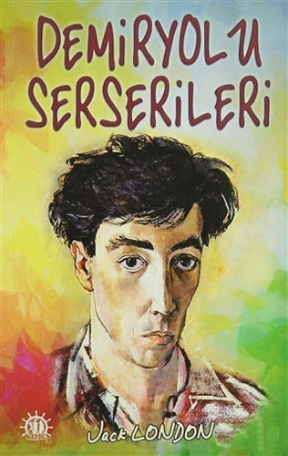 Demiryolu Serserileri Demiryolu Serserileri
