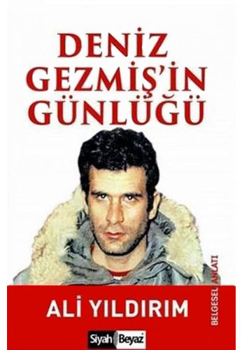Deniz Gezmiş`İn Günlüğü Deniz Gezmiş`İn Günlüğü