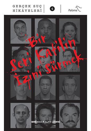 Bir Seri Katilin İzini Sürmek Bir Seri Katilin İzini Sürmek