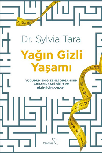 Yağın Gizli Yaşamı