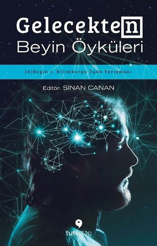Gelecekten Beyin Öyküleri Gelecekten Beyin Öyküleri