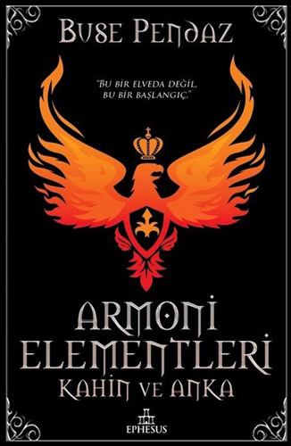 Armoni Elementleri-Kahin Ve Anka Armoni Elementleri-Kahin Ve Anka