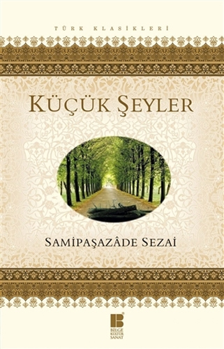 Küçük Şeyler Küçük Şeyler