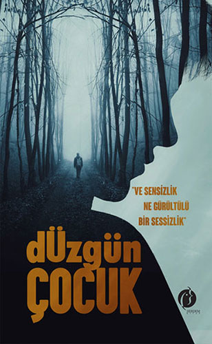 Düzgün Çocuk Düzgün Çocuk