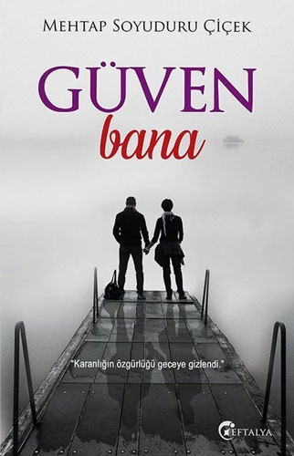 Güven Bana Güven Bana