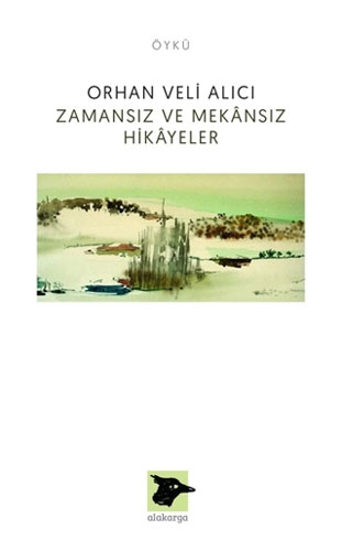 Zamansız Ve Mekansız Hikayeler Zamansız Ve Mekansız Hikayeler