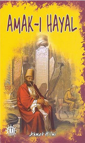 Amak-I Hayal Amak-I Hayal