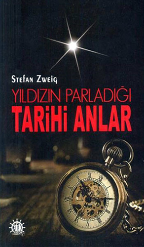 Yıldızın Parladığı Tarihi Anlar Yıldızın Parladığı Tarihi Anlar