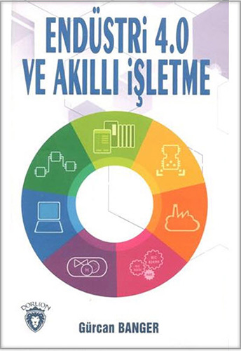 Endüstri 4.0 ve Akıllı İşletme
