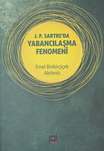 J. P. Sarter'da Yabancılaşma Fenomeni