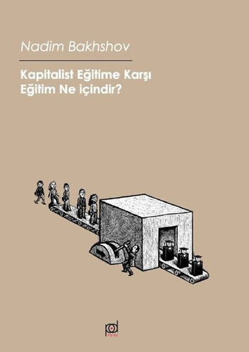 Kapitalist Eğitime Karşı