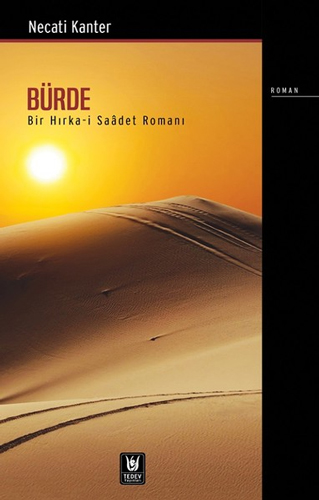 Bürde Bir Hırka-i Saadet Romanı