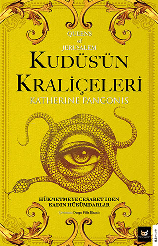 Kudüs’ün Kraliçeleri
