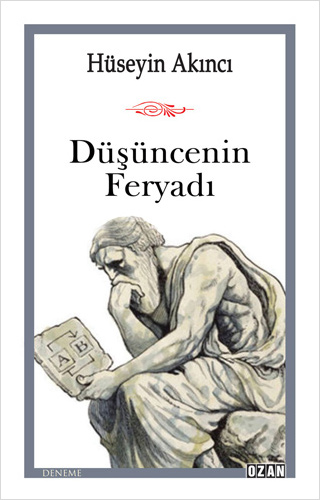 Düşüncenin Feryadı Düşüncenin Feryadı