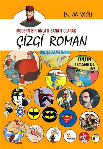 Modern Bir Anlatı Sanatı Olarak Çizgi Roman