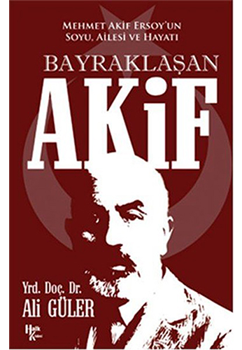 Bayraklaşan Akif Bayraklaşan Akif
