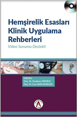 Hemşirelik Esasları Klinik Uygulama Rehberleri