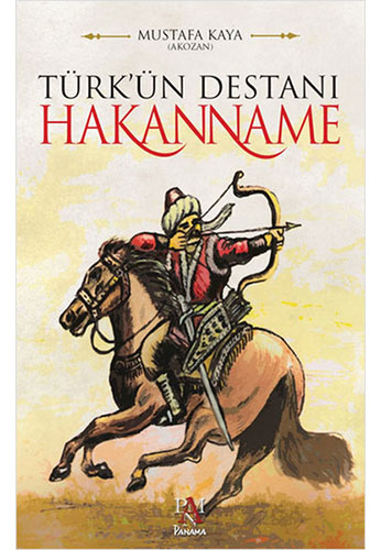 Türk' ün Destanı Hakanname