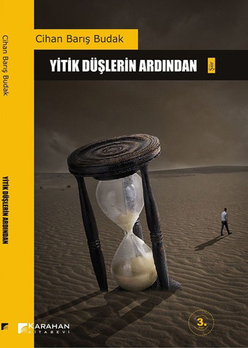 Yitik Düşlerin Ardından Yitik Düşlerin Ardından