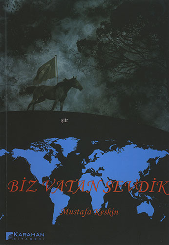 Biz Vatan Sevdik Biz Vatan Sevdik