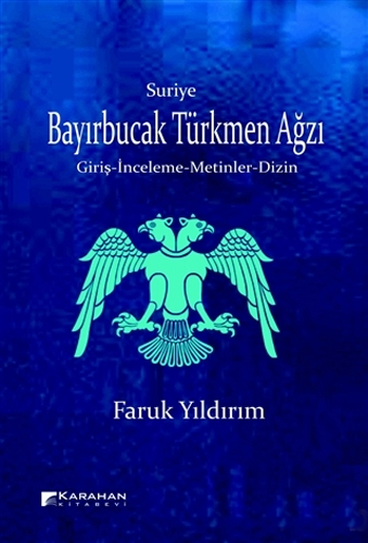 Suriye Bayırbucak Türkmen Ağzı