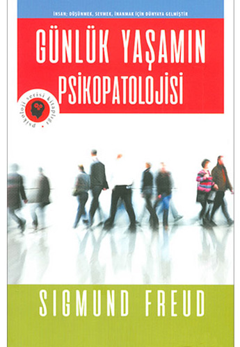  Günlük Yaşamın Psikopatolojisi