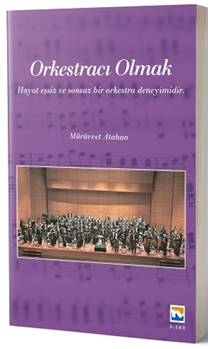 Orkestracı Olmak