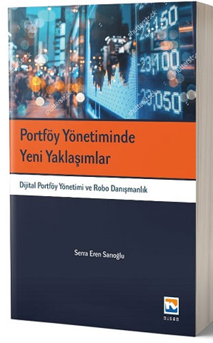 Portföy Yönetiminde Yeni Yaklaşımlar