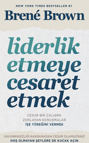 Liderlik Etmeye Cesaret Etmek
