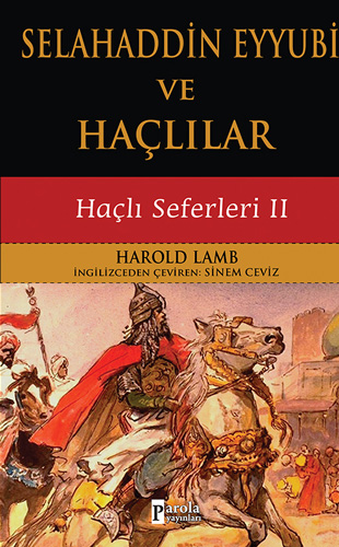 Selahaddin Eyyubi Ve Haçlılar Selahaddin Eyyubi Ve Haçlılar